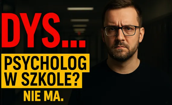 Dlaczego szkoły nie mają psychologów? A dzieci mają problemy. Mówię co chcę
